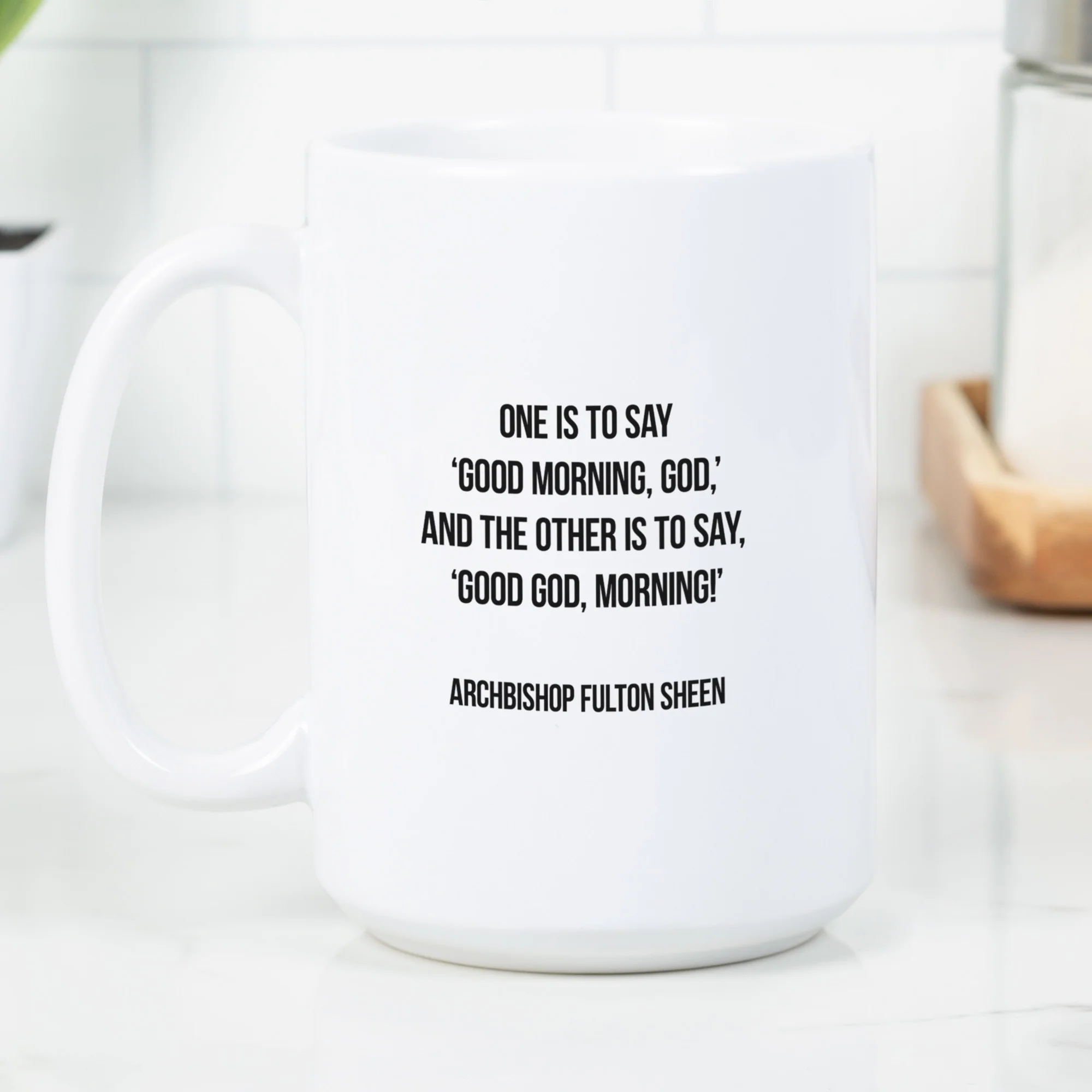 Archbishop Fulton Sheen Good Morning God Mug