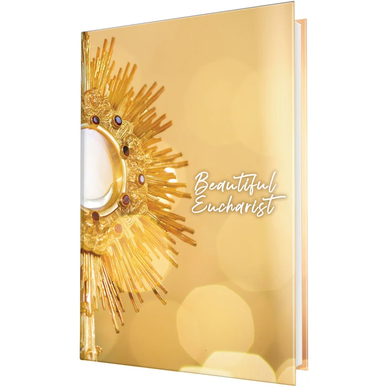 Beautiful Eucharist