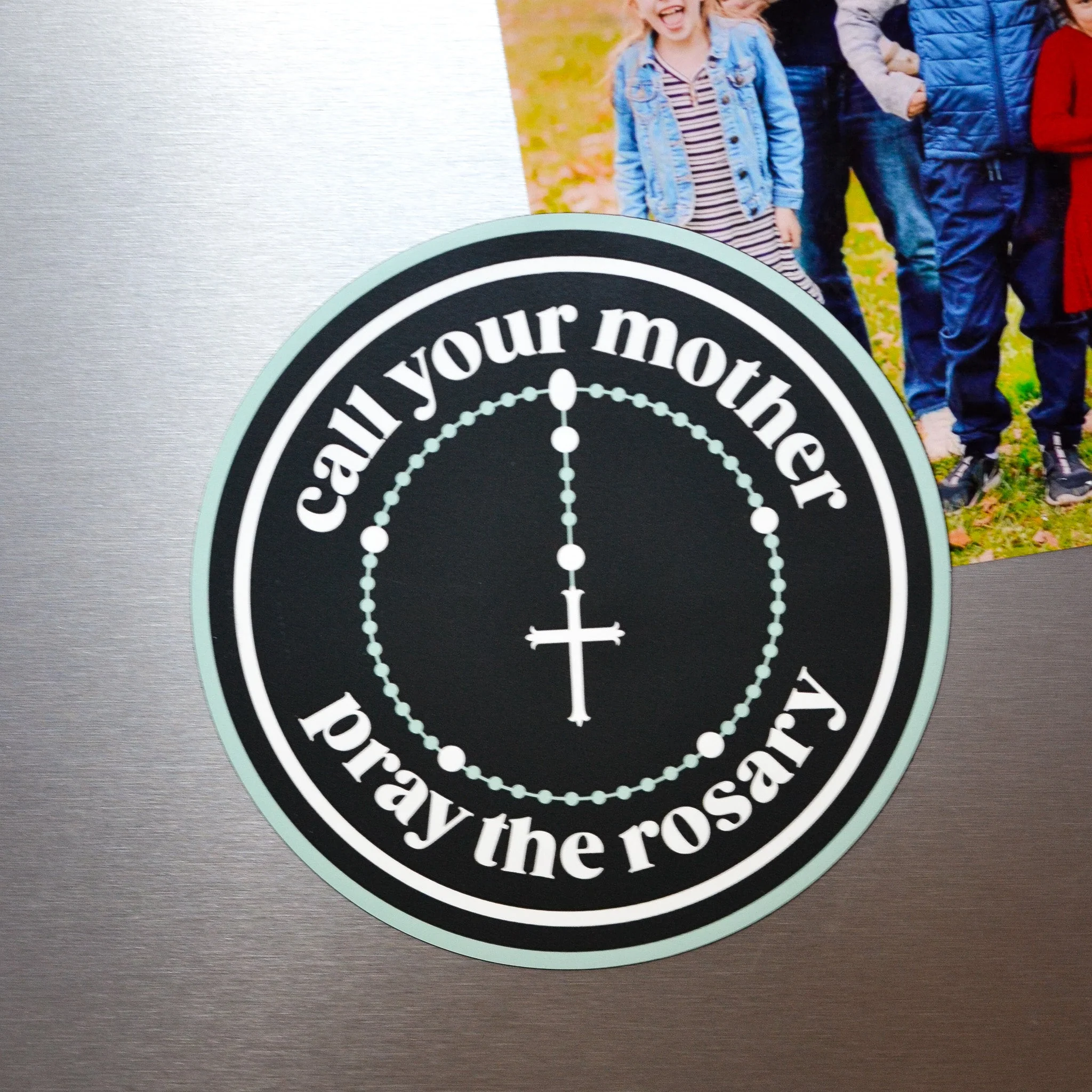 Call Your Mother Pray the Rosary Catholic Car Magnet - Image 3