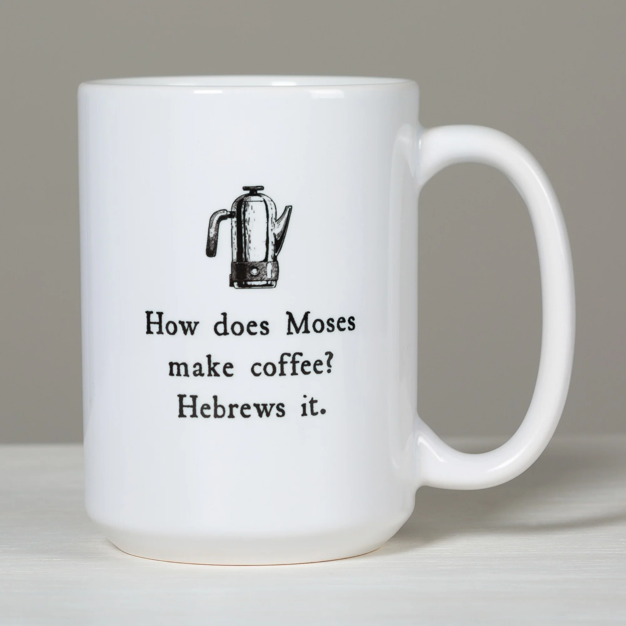 Moses Makes Coffee Mug