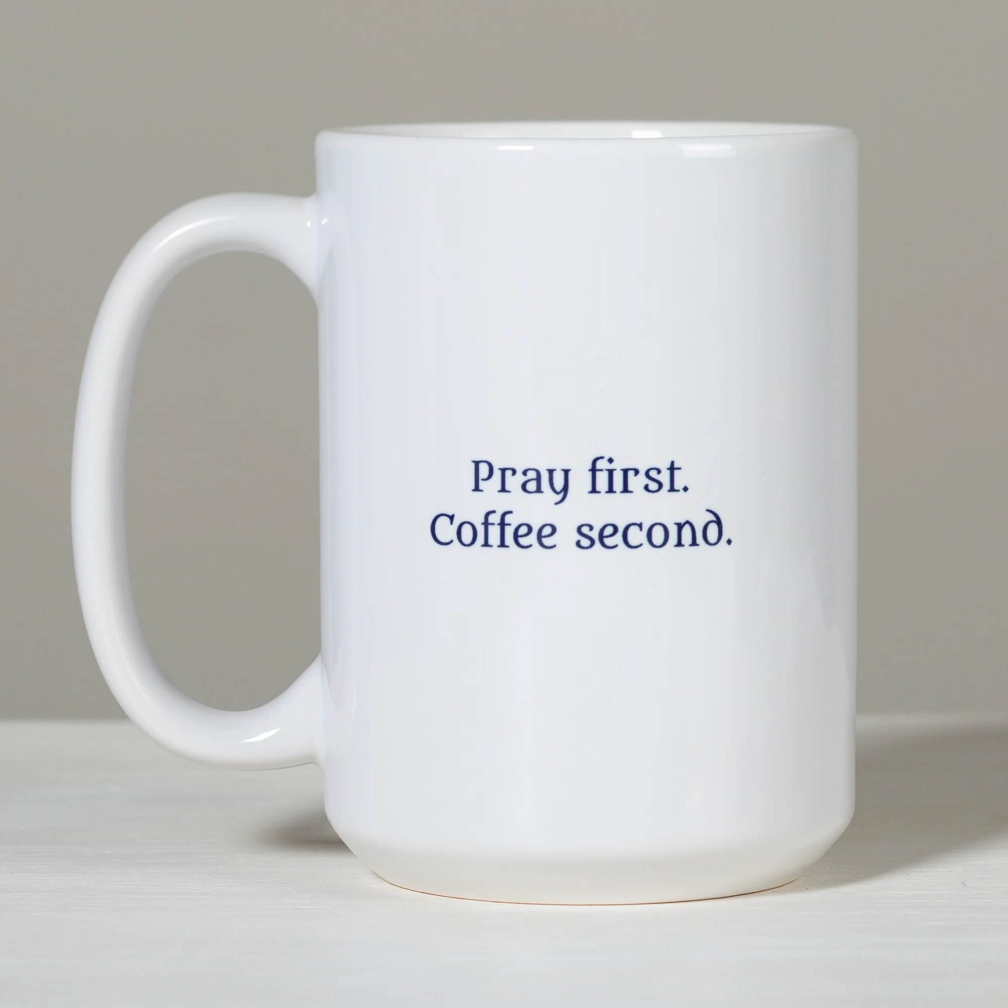 St. Joe Coffee Pray First Coffee Second Mug - Image 2
