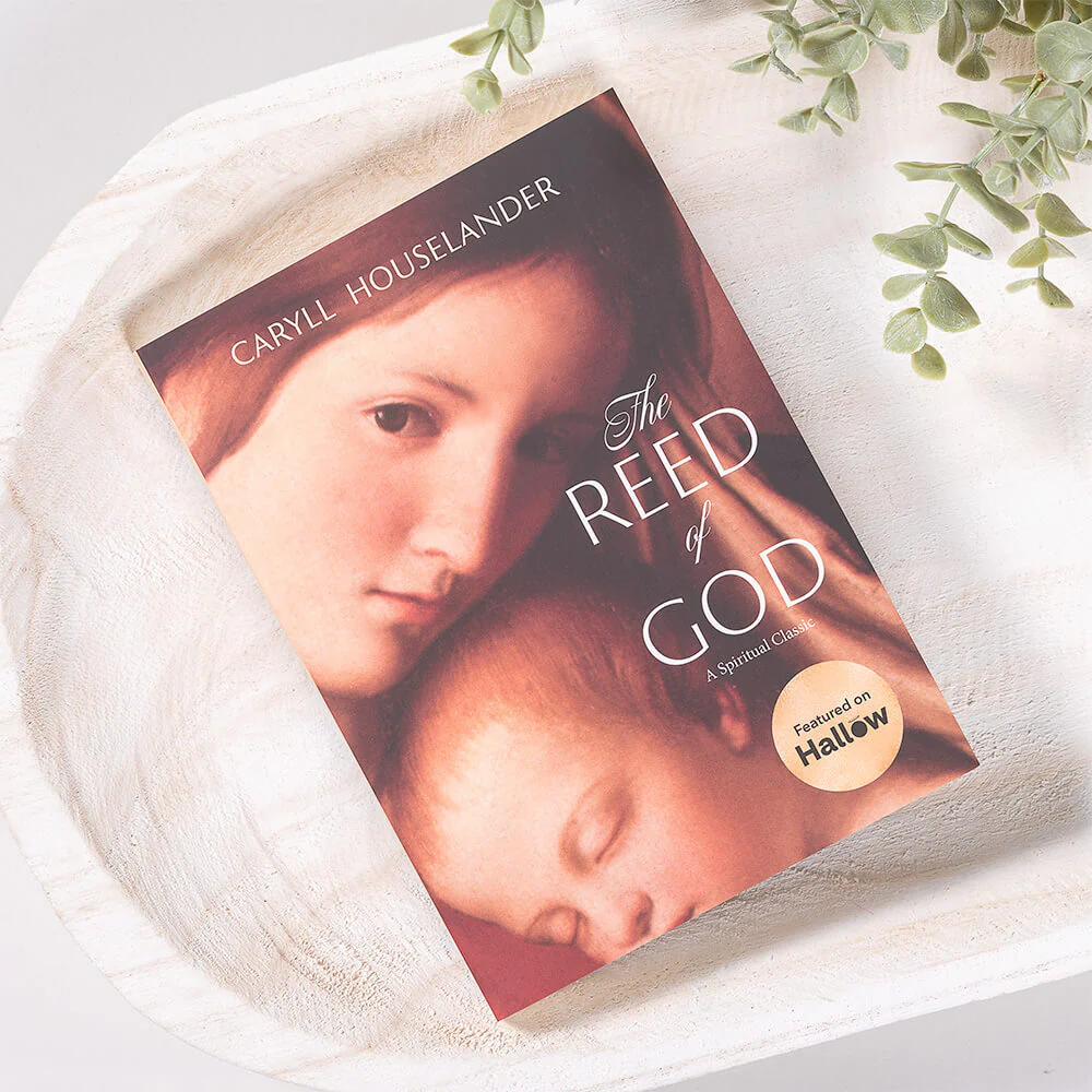 The Reed of God