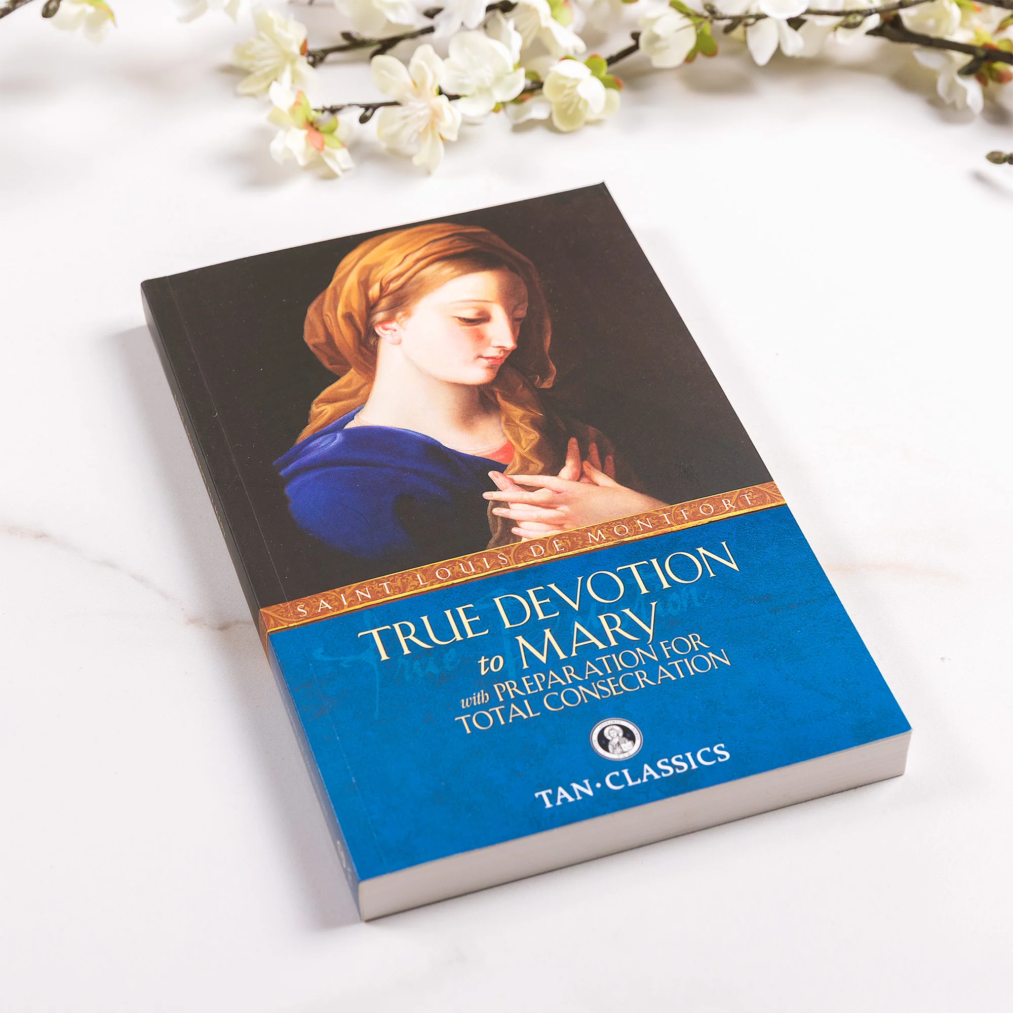 True Devotion to Mary